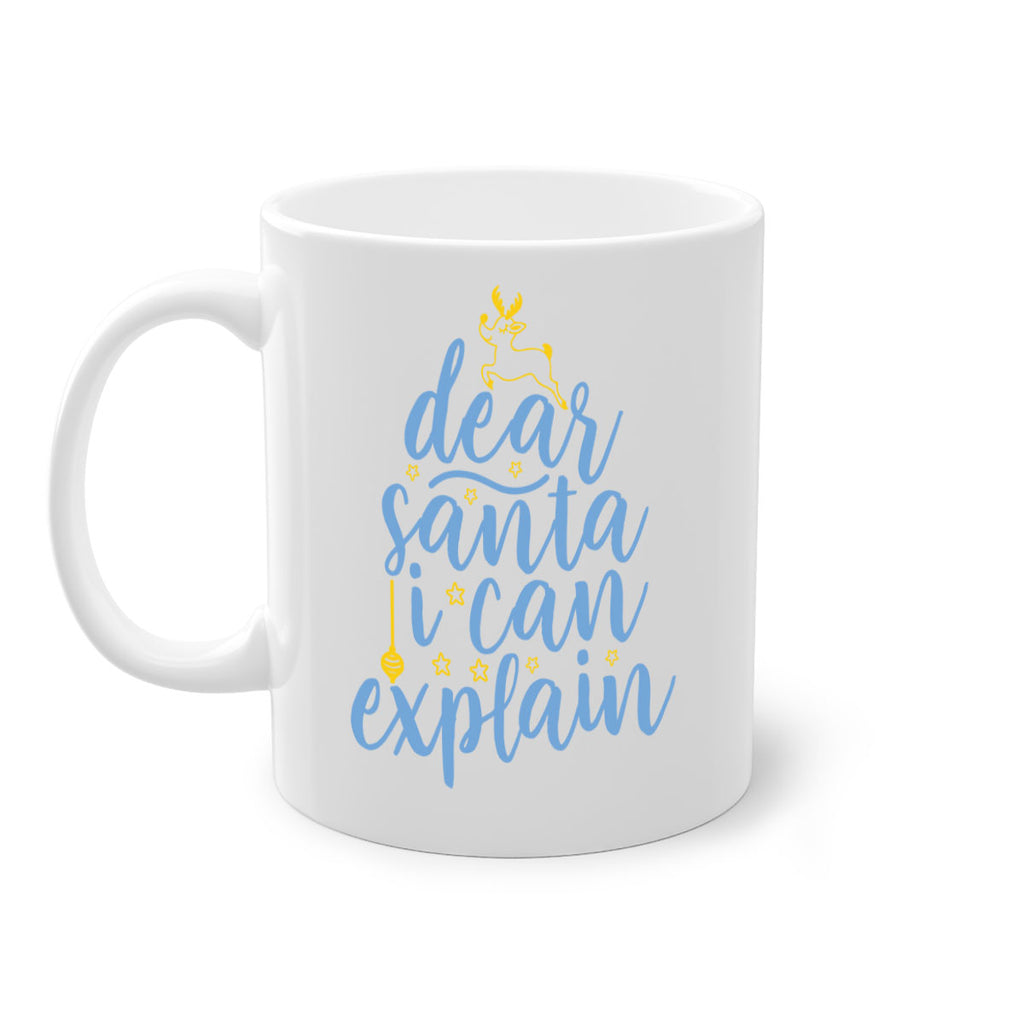 dear santa i can explain 283#- christmas-Mug / Coffee Cup