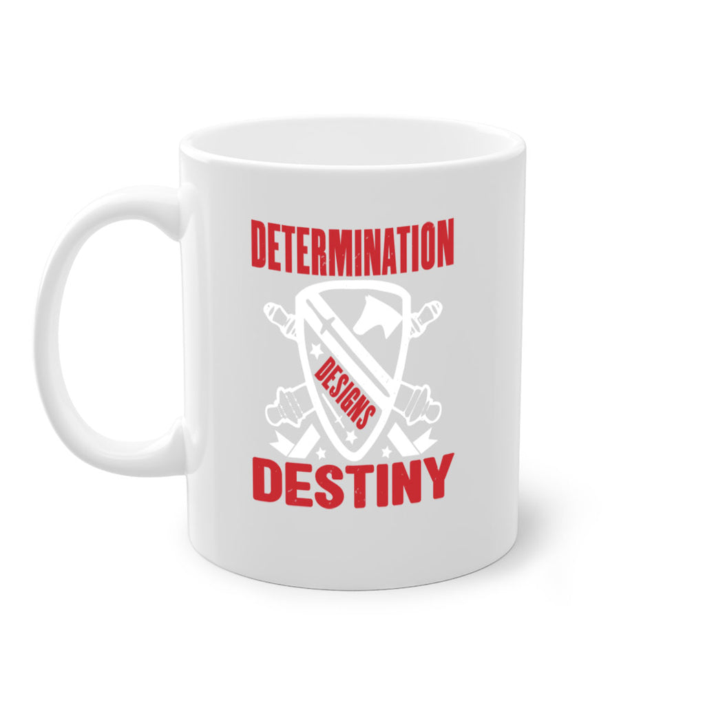 determination is destiny Style 29#- 4th Of July-Mug / Coffee Cup