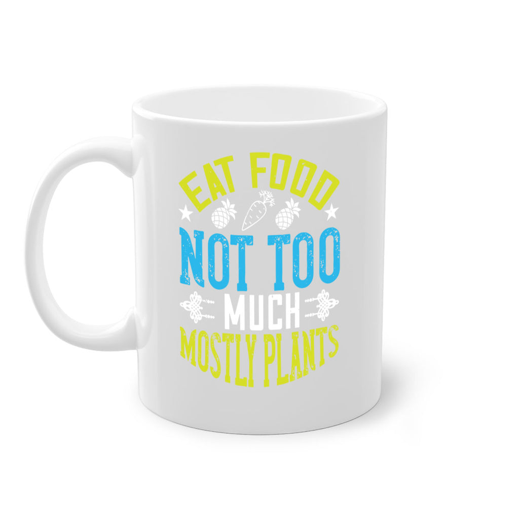 eat food not too much mostly plants 142#- vegan-Mug / Coffee Cup