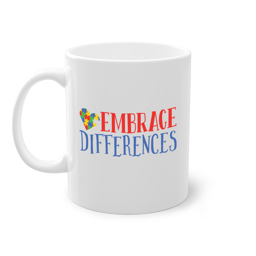 embrace differences Style 13#- autism-Mug / Coffee Cup