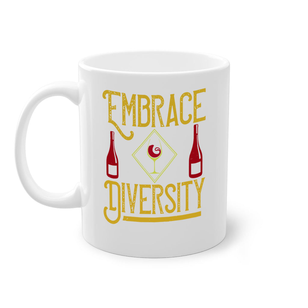 embrace diversity 218#- wine-Mug / Coffee Cup