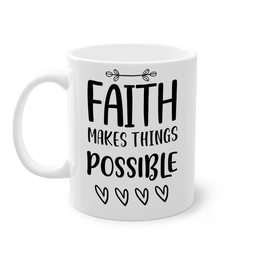 faith makes things possible style 202#- christmas-Mug / Coffee Cup