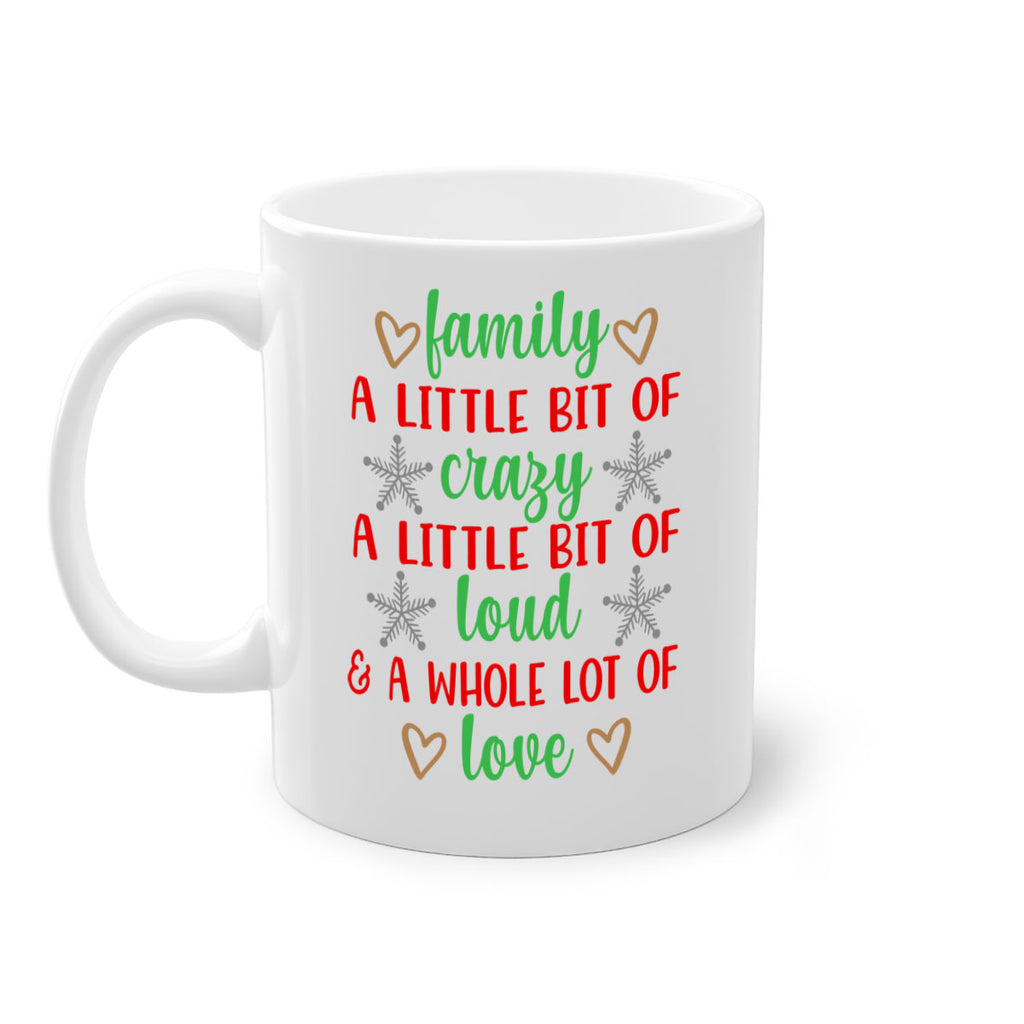 family a little bit of crazy style 204#- christmas-Mug / Coffee Cup