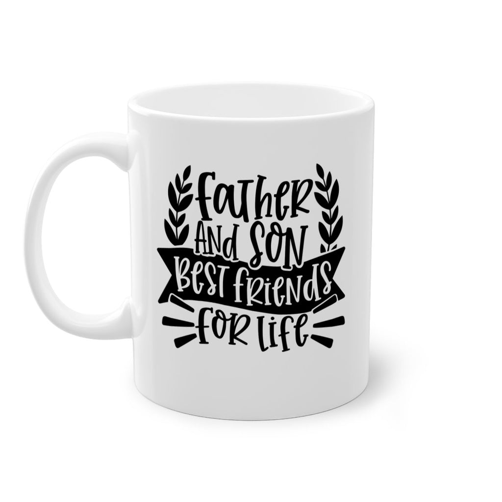 father and son best friends for life 52#- fathers day-Mug / Coffee Cup