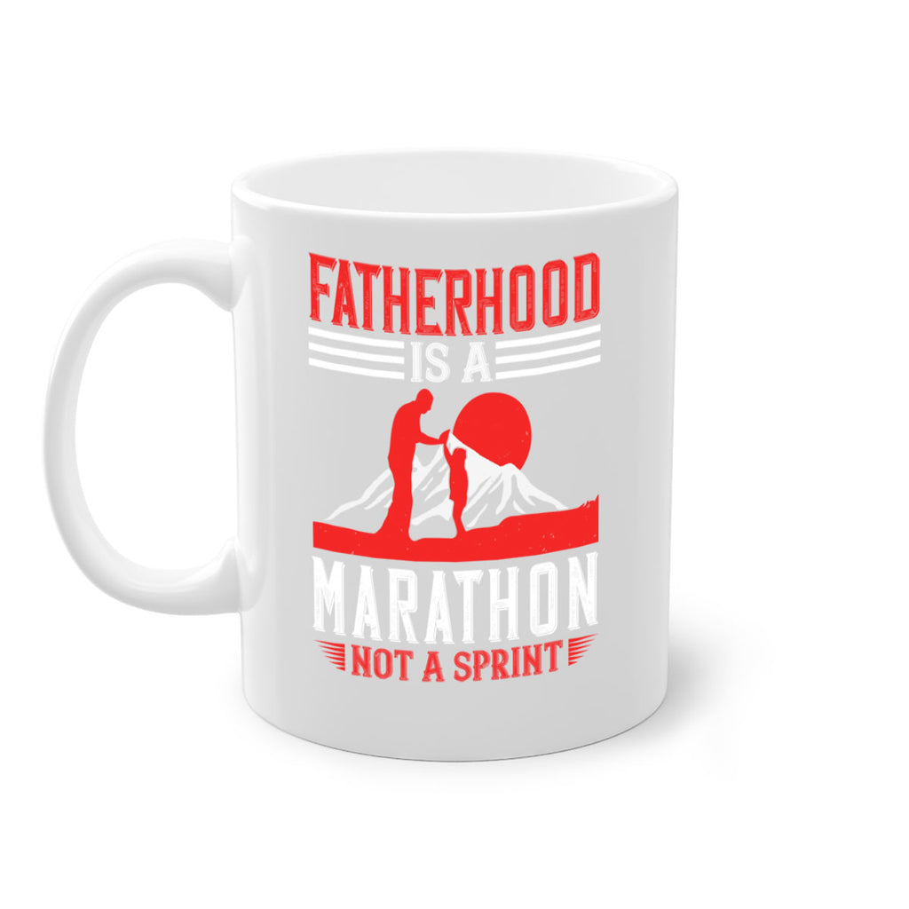 fatherhood is a marathon not a sprint 261#- fathers day-Mug / Coffee Cup