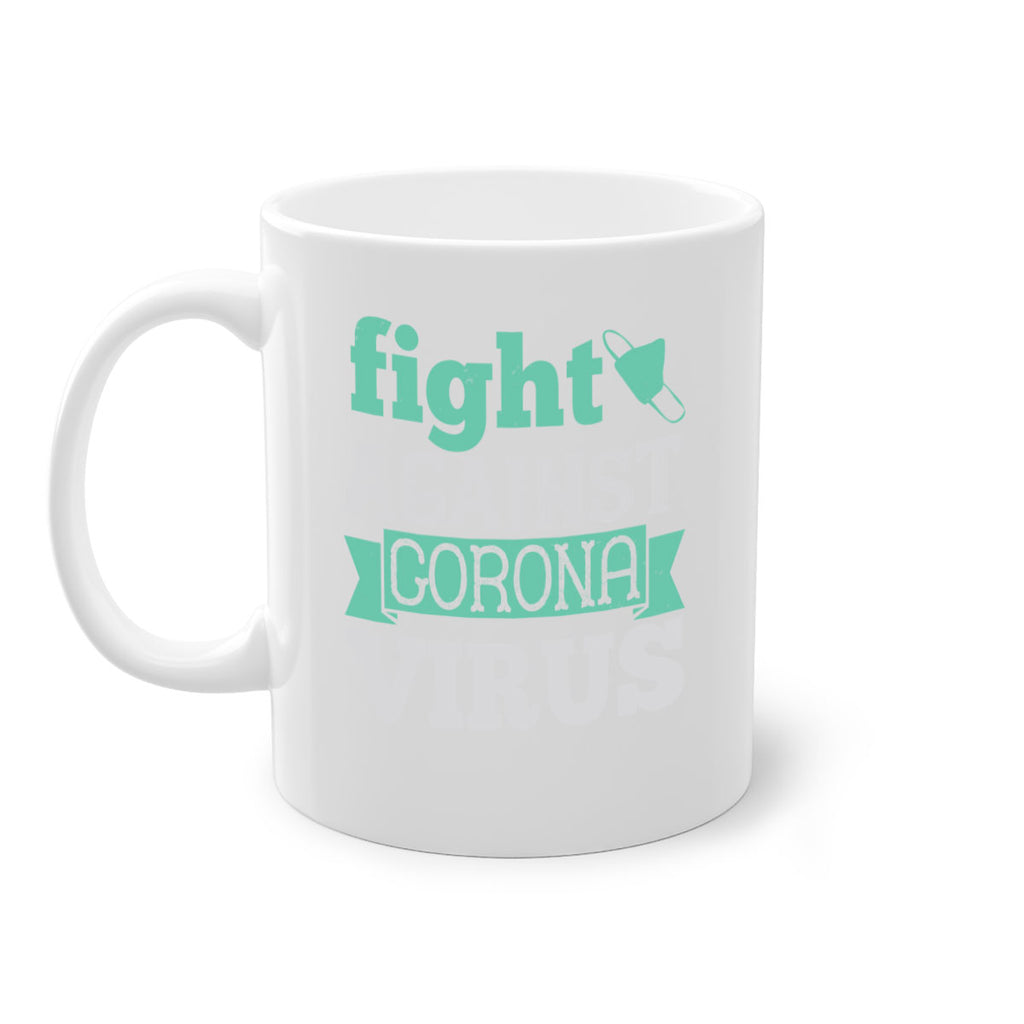 fight against corona virus Style 40#- corona virus-Mug / Coffee Cup