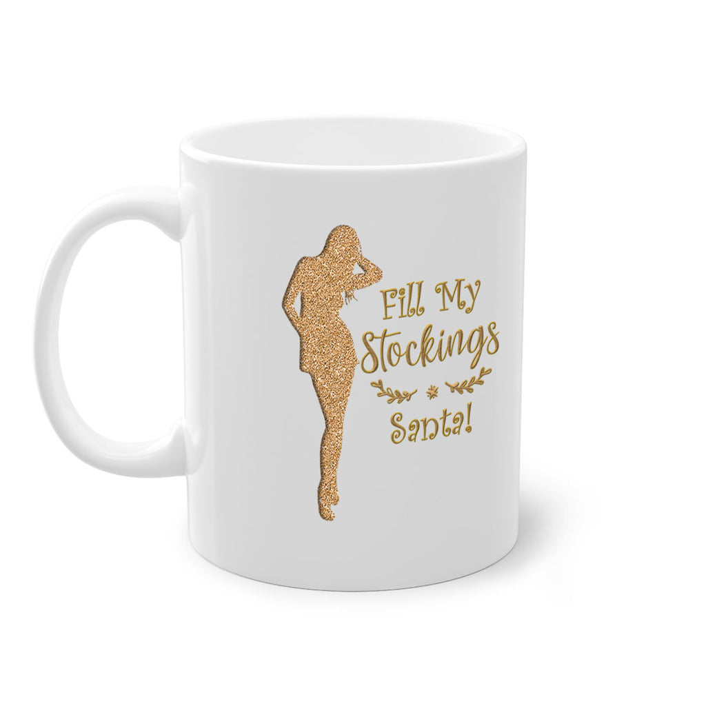 fill my stockings santa gold 324#- christmas-Mug / Coffee Cup