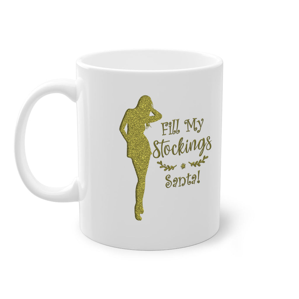 fill my stockings santa green 323#- christmas-Mug / Coffee Cup