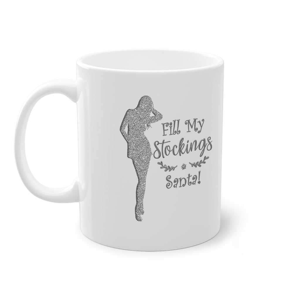 fill my stockings santa silver 322#- christmas-Mug / Coffee Cup