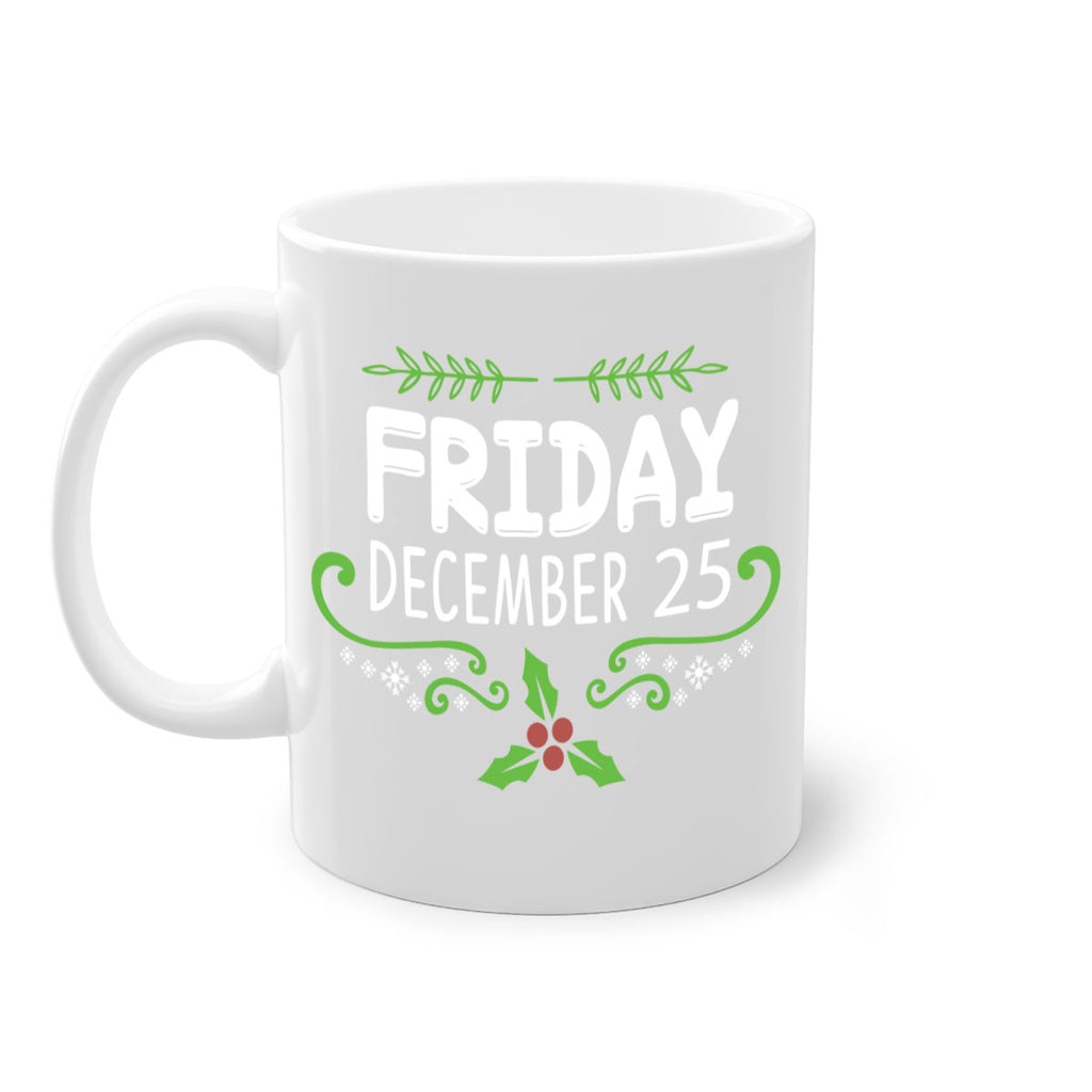 friday, december style 3#- christmas-Mug / Coffee Cup