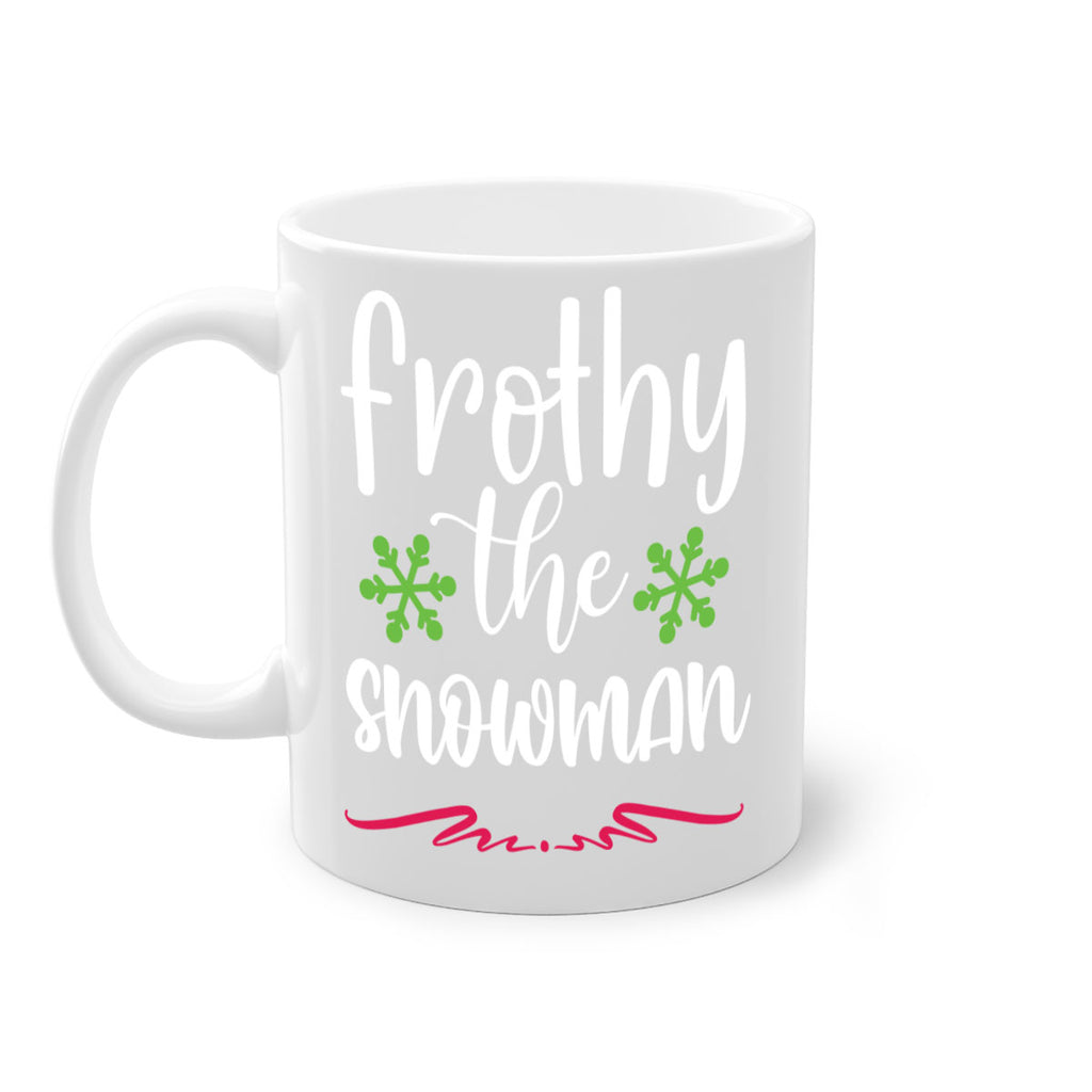 frothy the snowman style 219#- christmas-Mug / Coffee Cup