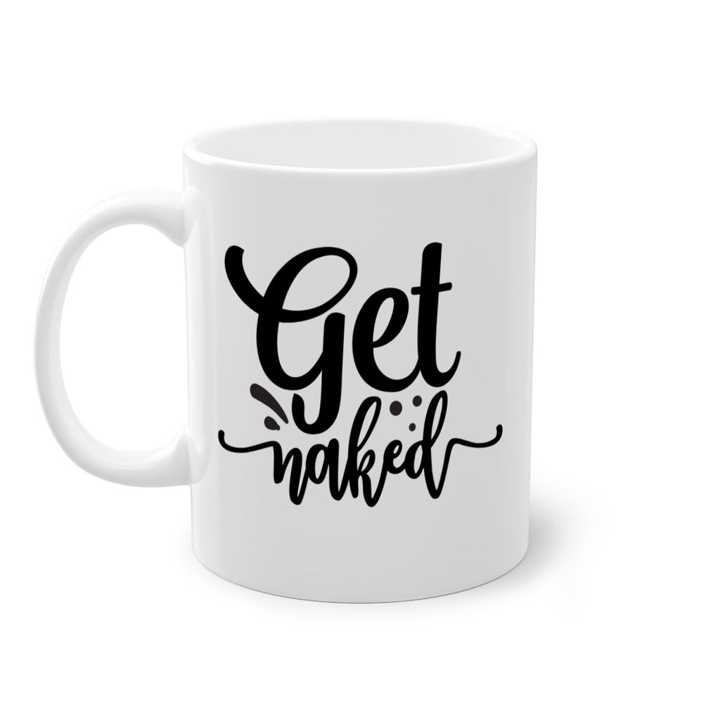 get naked 78#- bathroom-Mug / Coffee Cup