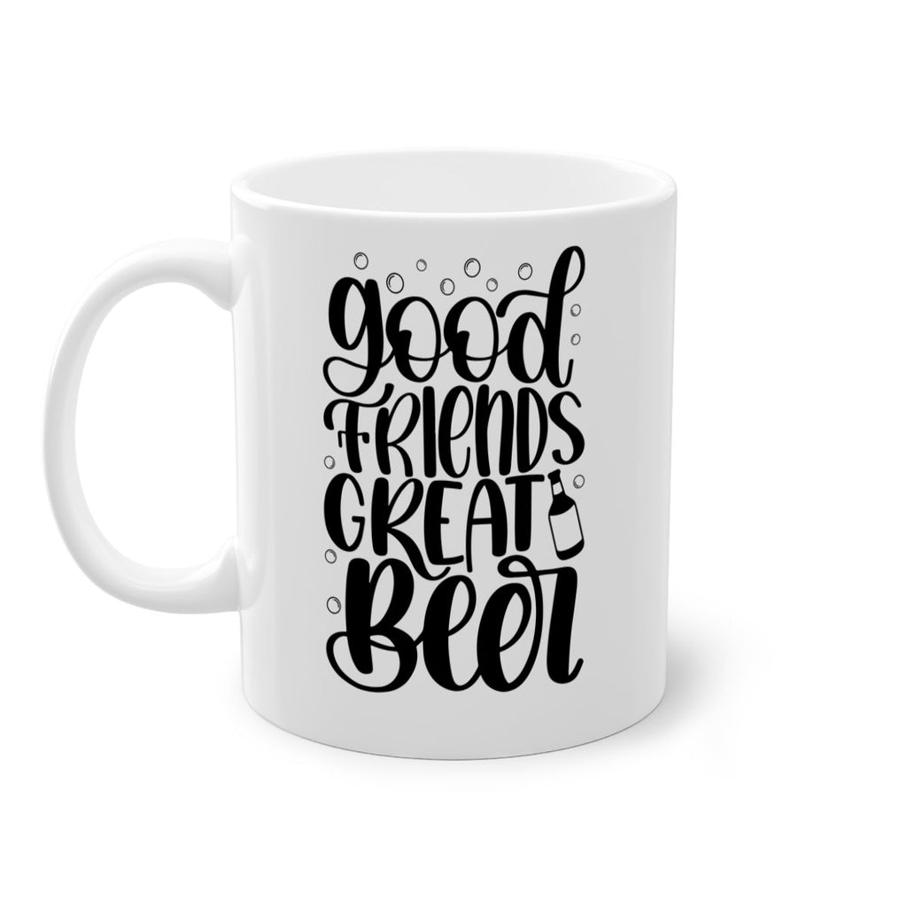 good friends great beer 38#- beer-Mug / Coffee Cup