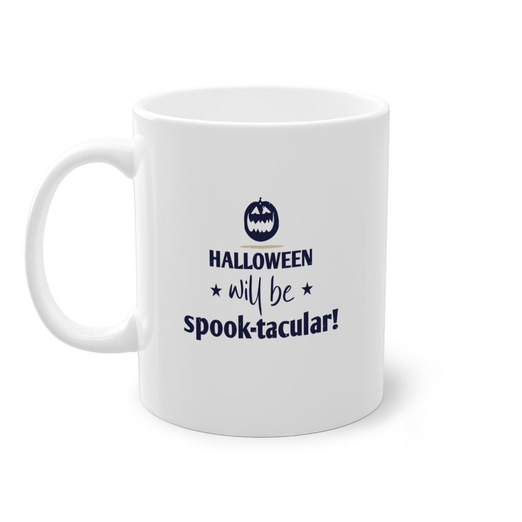 halloween will be spooktacular 156#- halloween-Mug / Coffee Cup