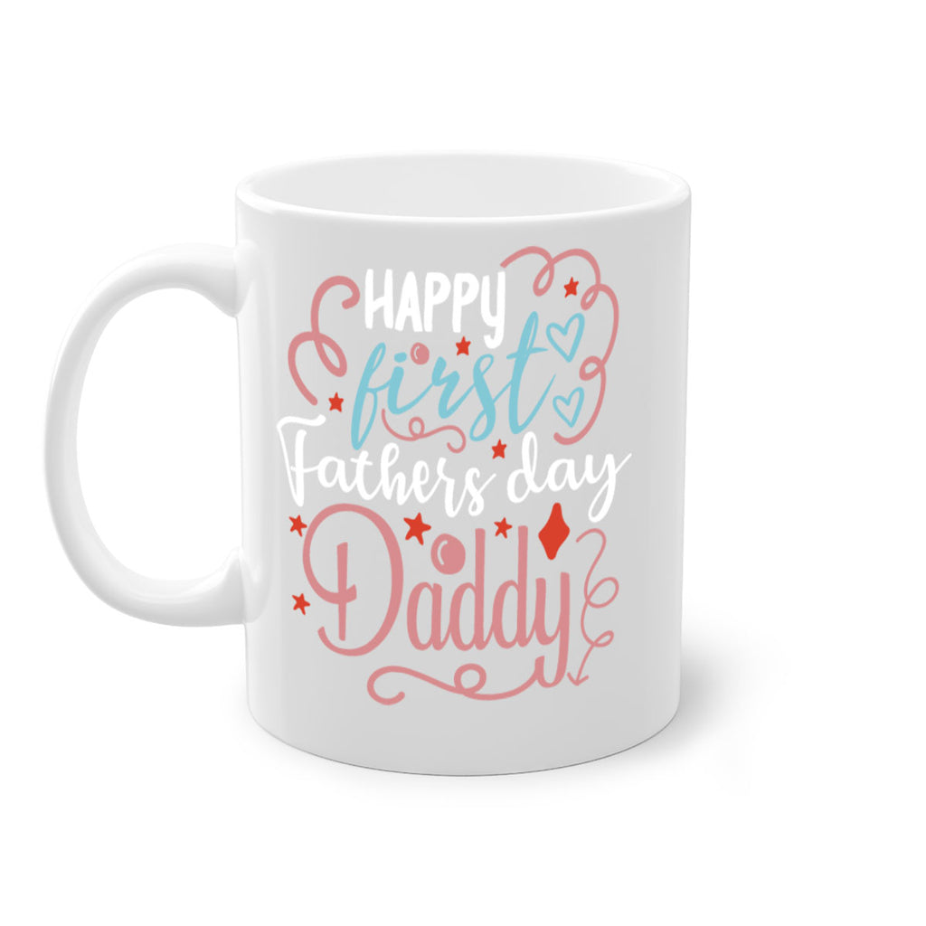 happy first fathers day daddy 90#- fathers day-Mug / Coffee Cup