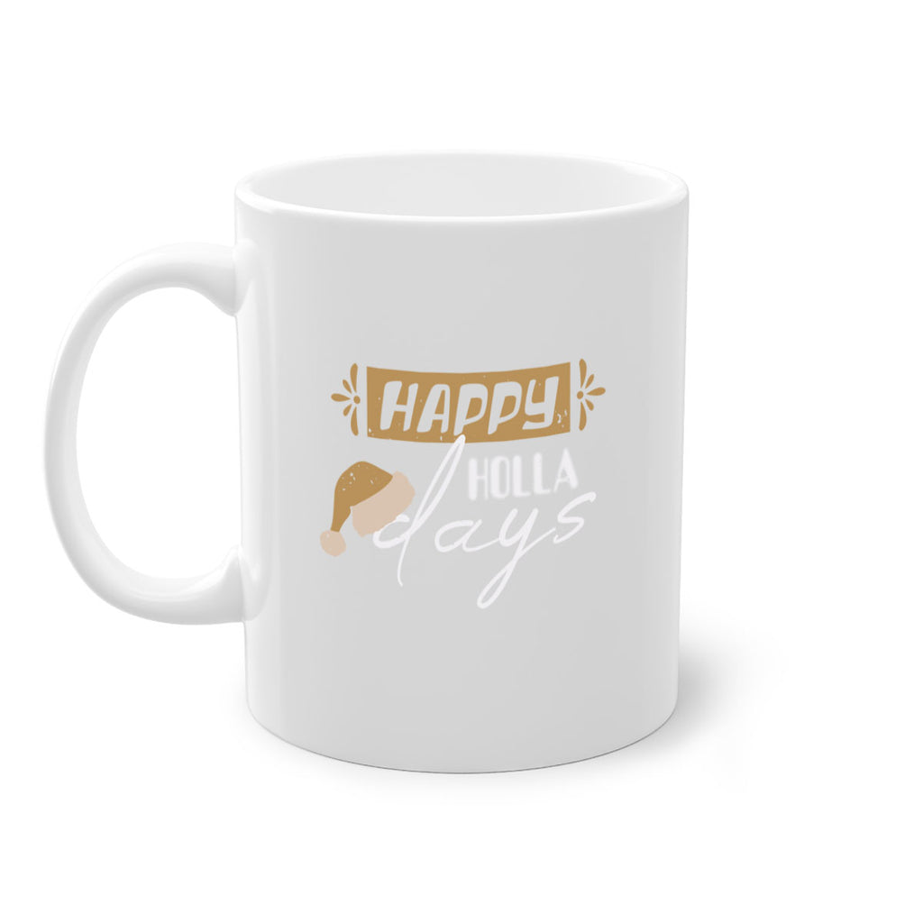 happy holla days 420#- christmas-Mug / Coffee Cup