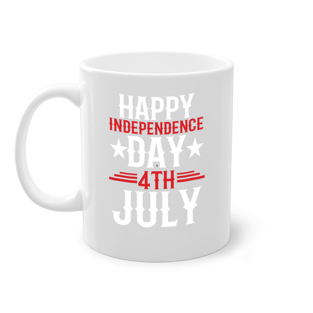 happy independence day th july Style 104#- 4th Of July-Mug / Coffee Cup