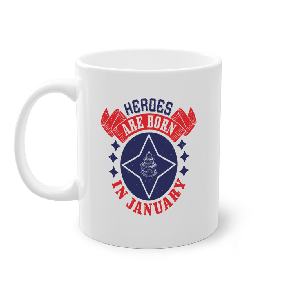 heroes are born in january Style 97#- birthday-Mug / Coffee Cup