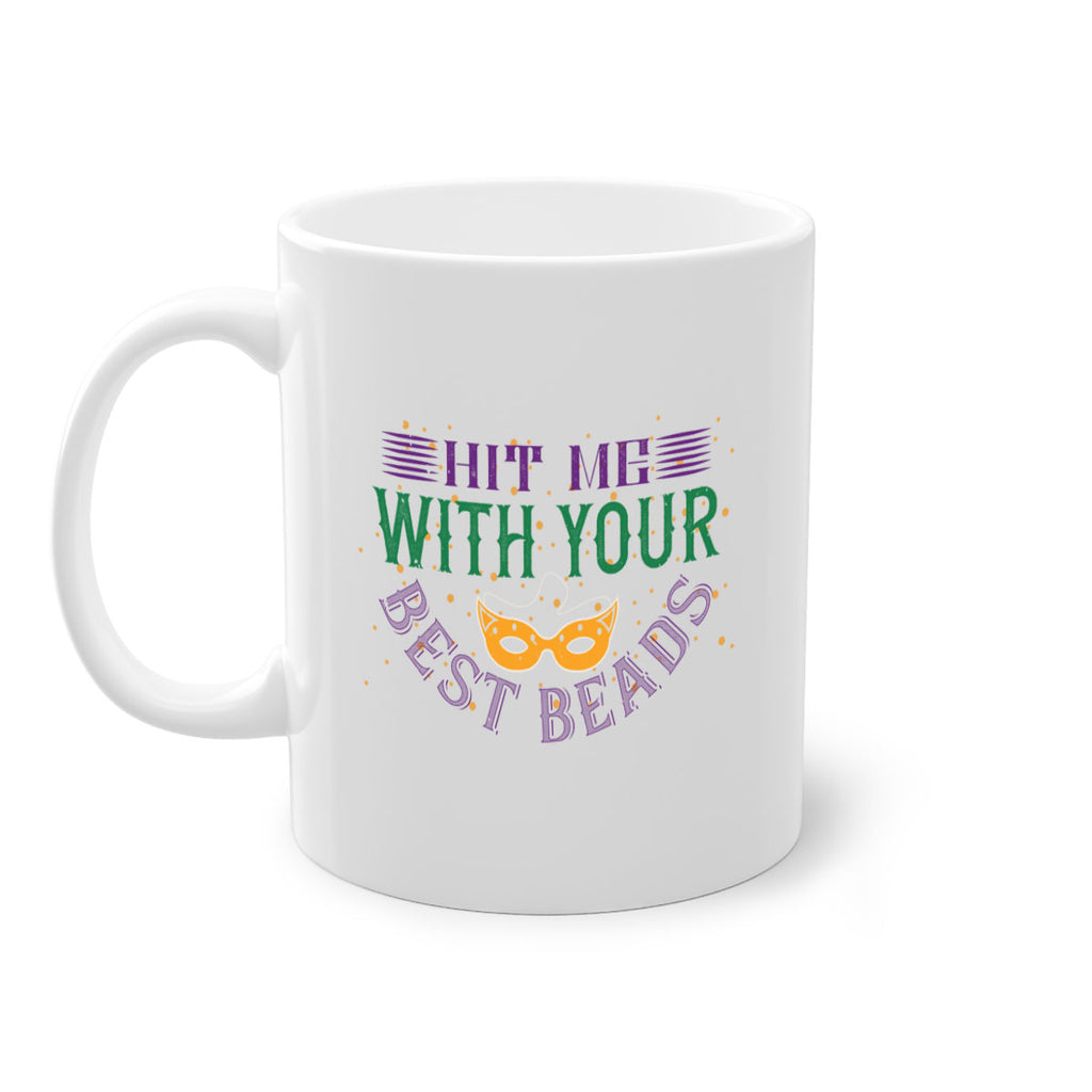 hit me with your best beads 69#- mardi gras-Mug / Coffee Cup