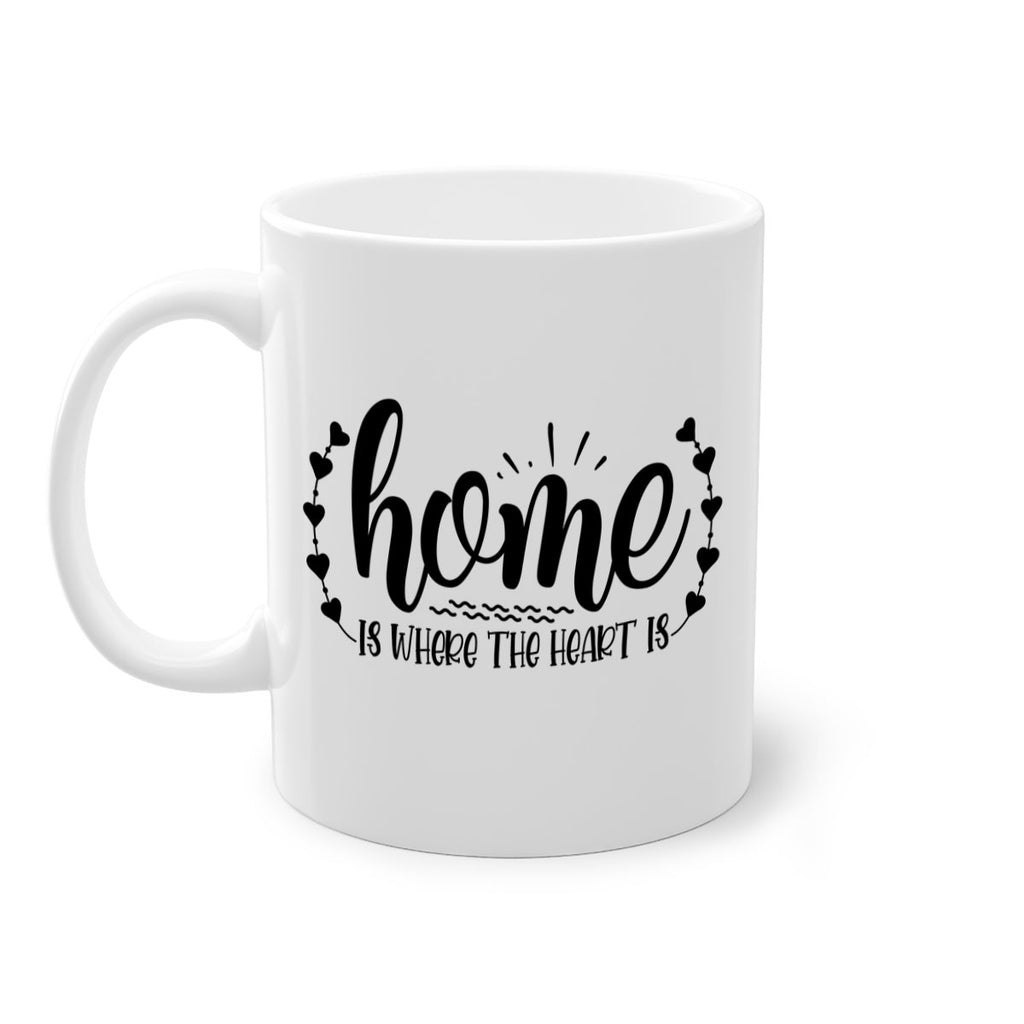 home is where the heart is 38#- home-Mug / Coffee Cup