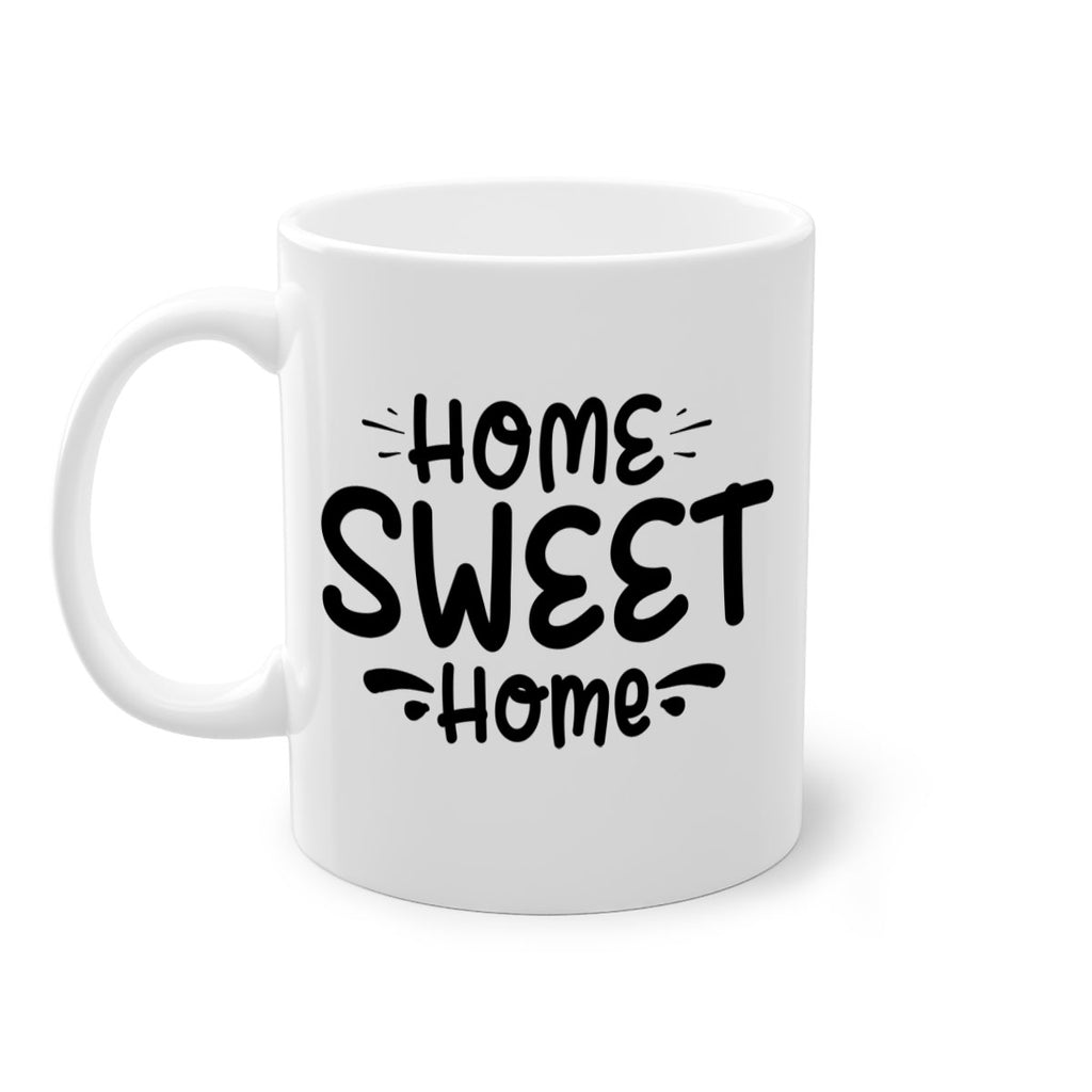 home sweet home 24#- home-Mug / Coffee Cup