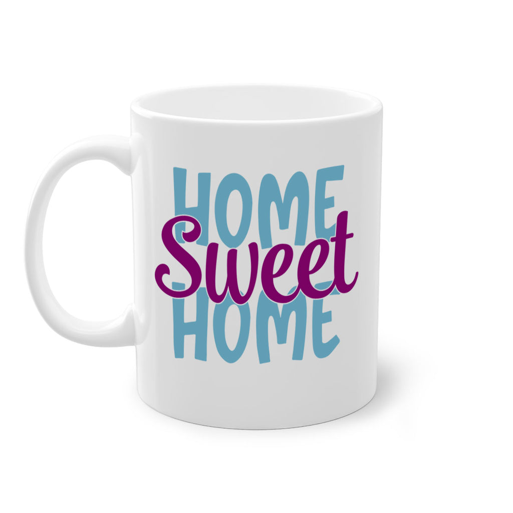 home sweet home 28#- home-Mug / Coffee Cup