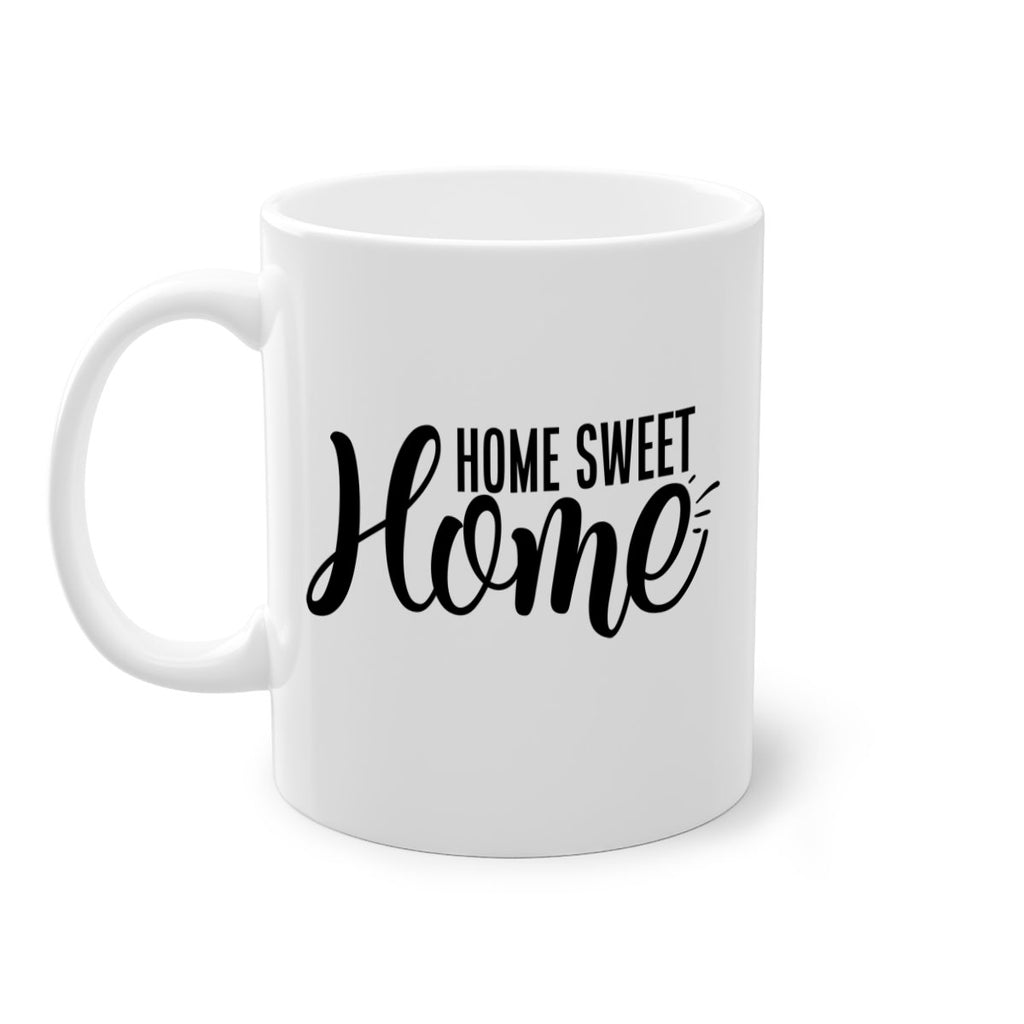 home sweet home 29#- home-Mug / Coffee Cup