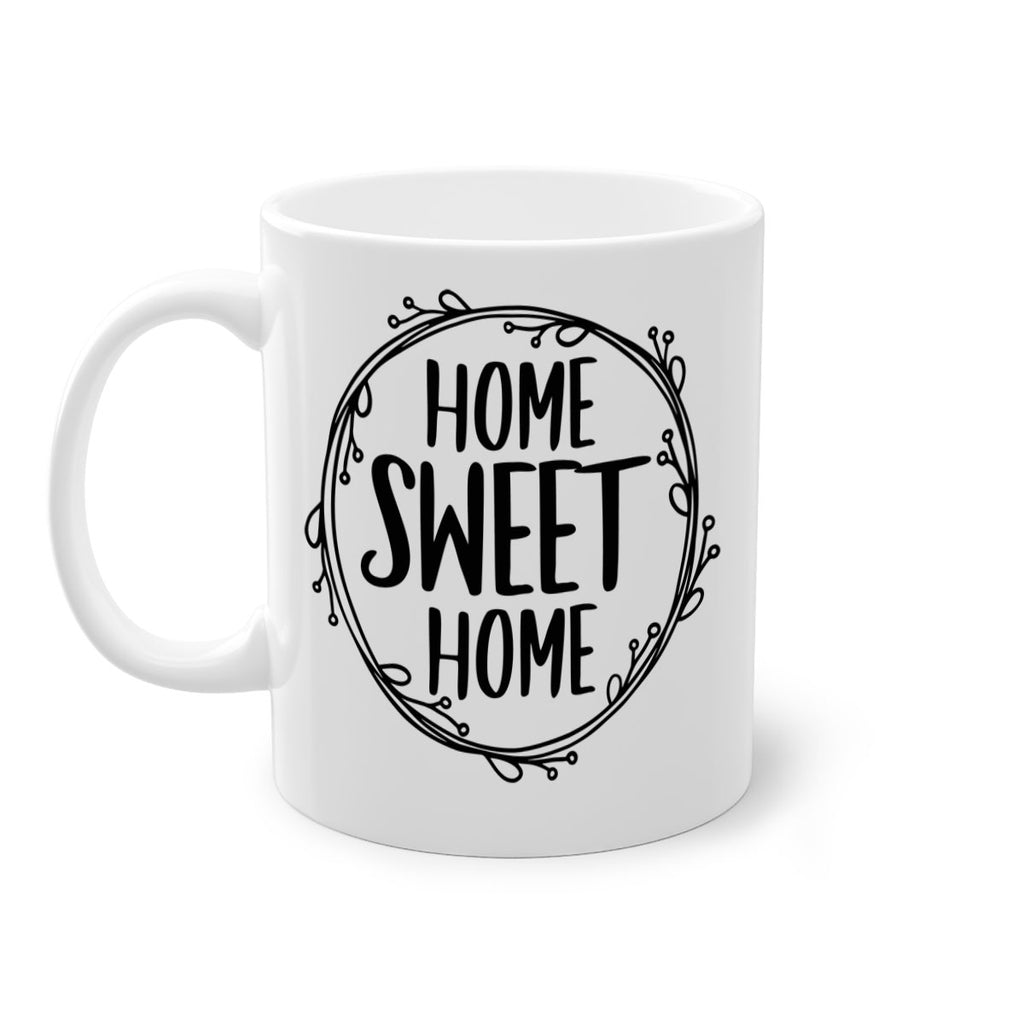 home sweet home 34#- home-Mug / Coffee Cup