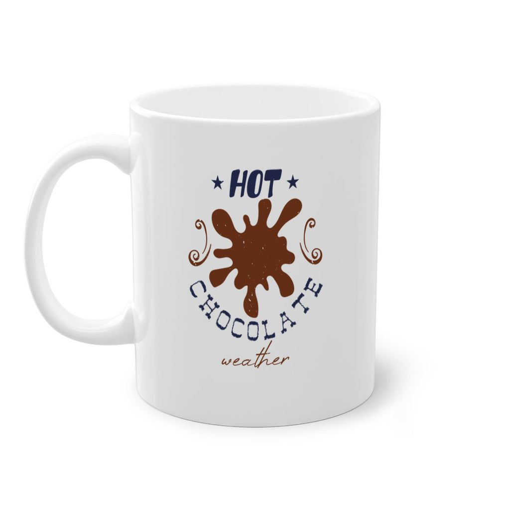 hot chocolate weather 408#- christmas-Mug / Coffee Cup