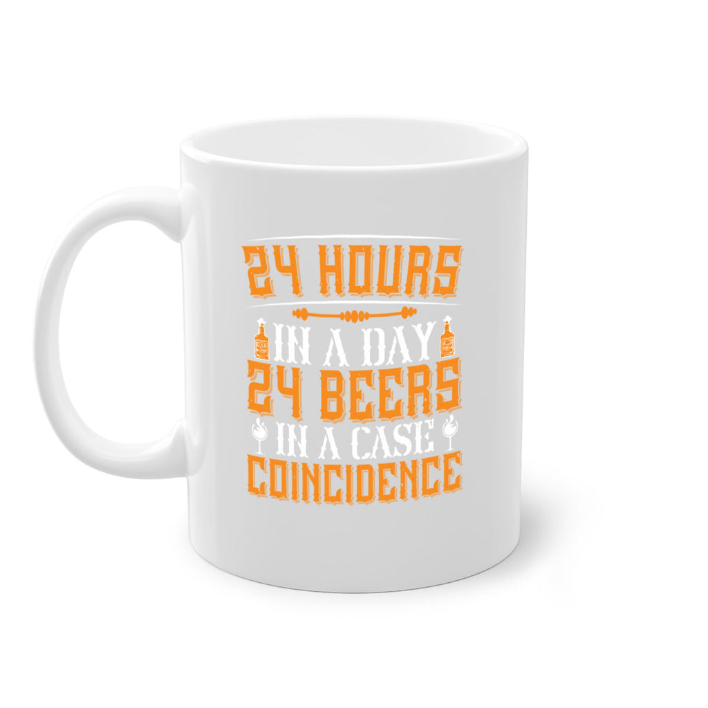 hours in a day beers in a case coincidence 56#- drinking-Mug / Coffee Cup