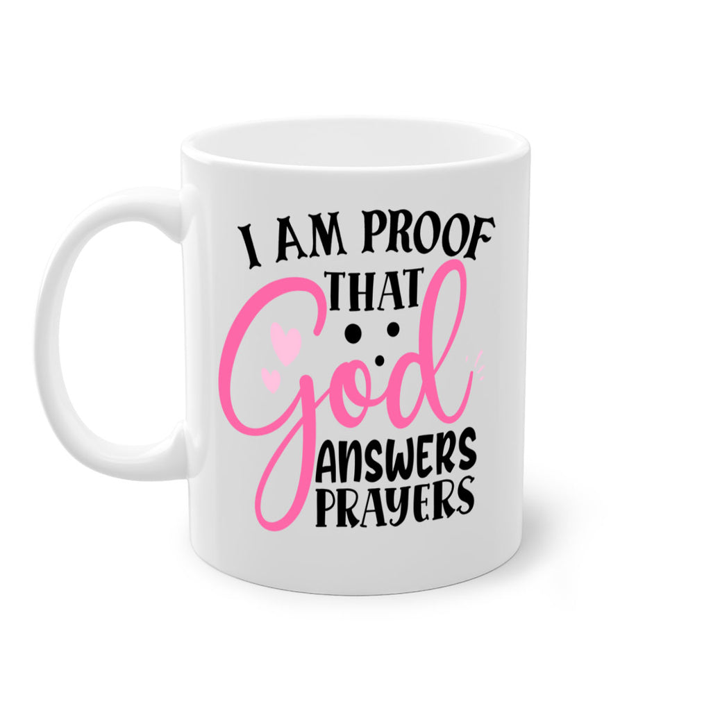 i am proof that god answers prayers Style 259#- baby2-Mug / Coffee Cup