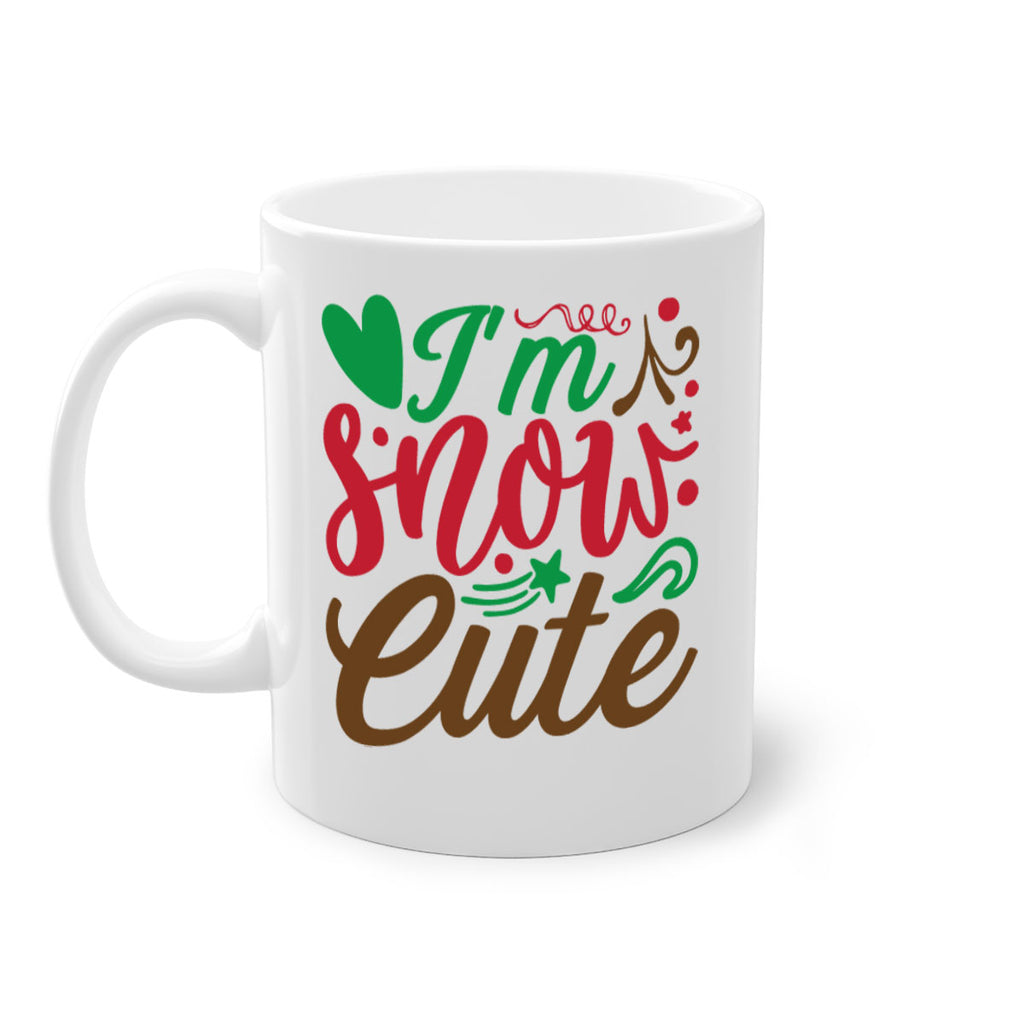 i am snow cute 258#- christmas-Mug / Coffee Cup