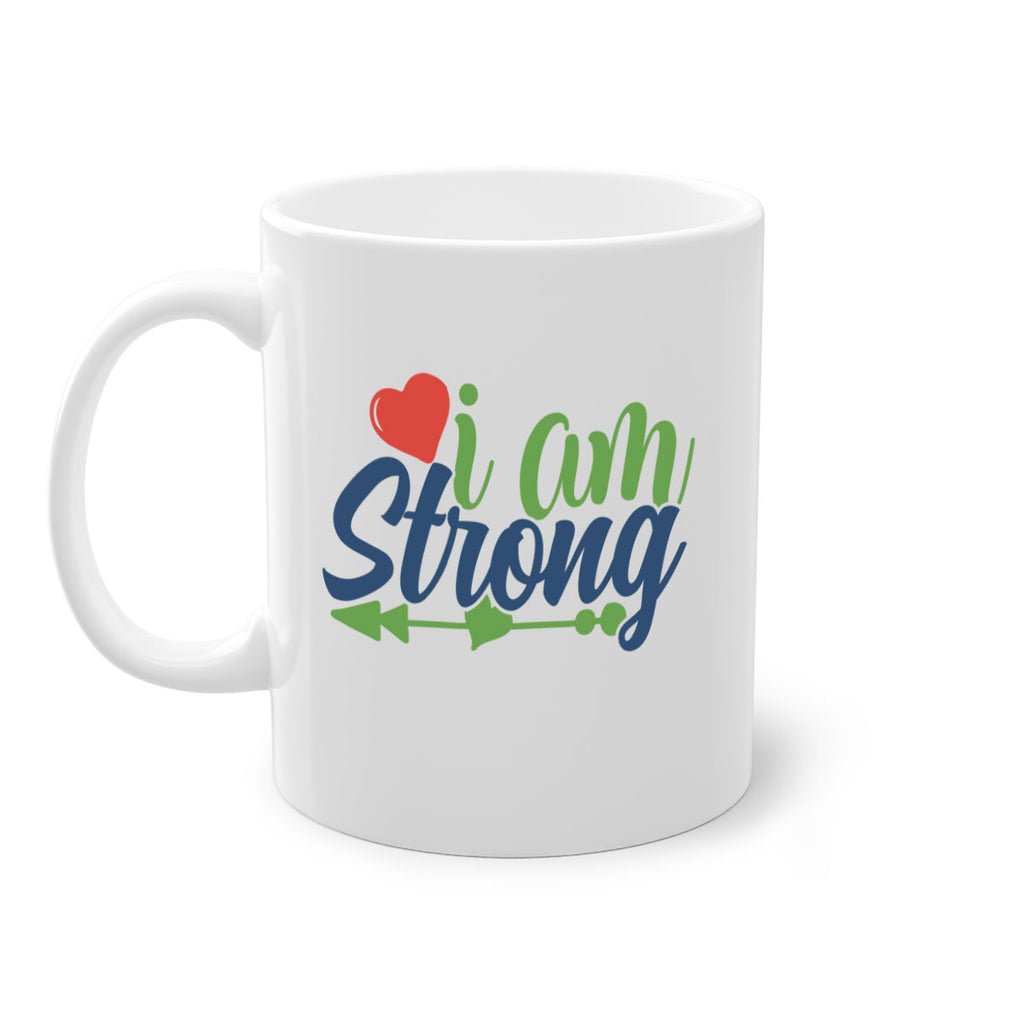 i am strong Style 99#- motivation-Mug / Coffee Cup