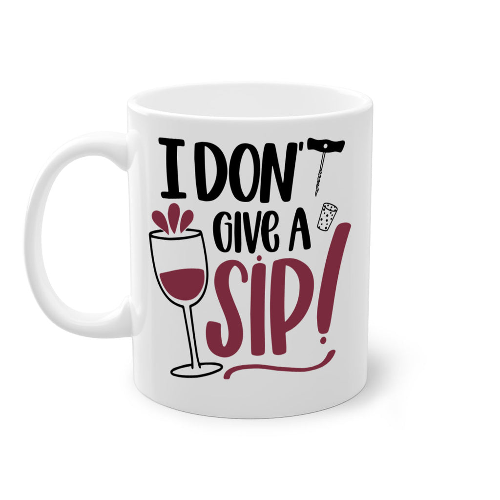 i dont give a sip 5#- drinking-Mug / Coffee Cup