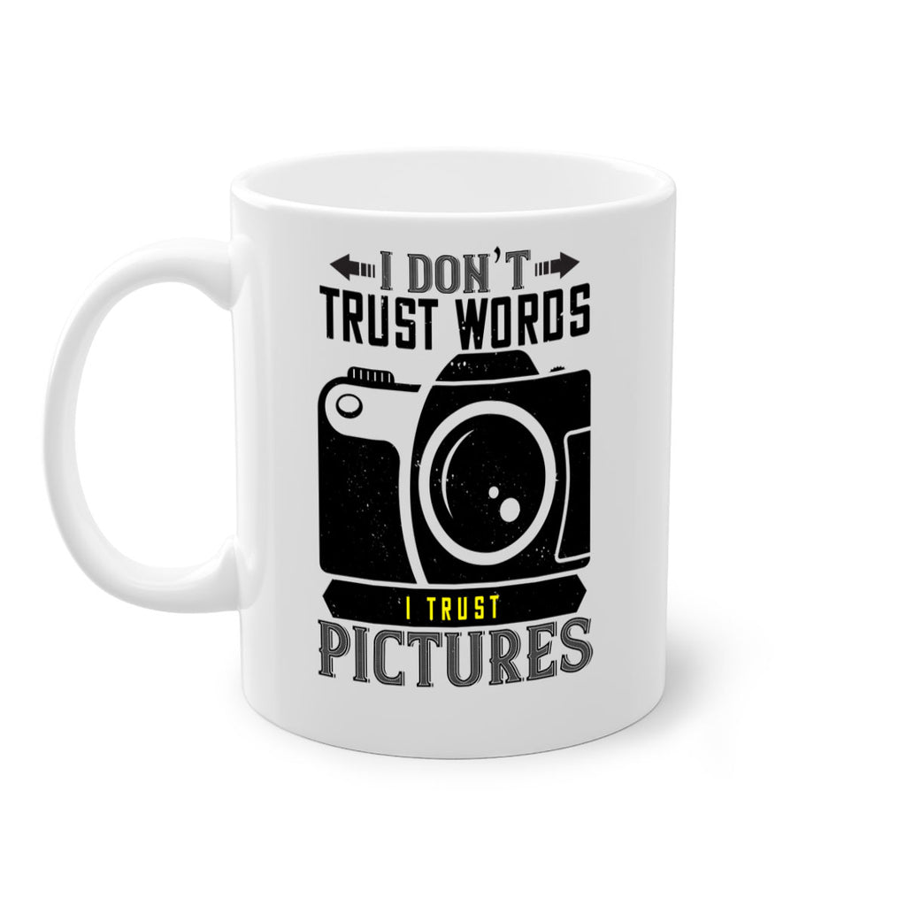 i dont trusts word 39#- photography-Mug / Coffee Cup