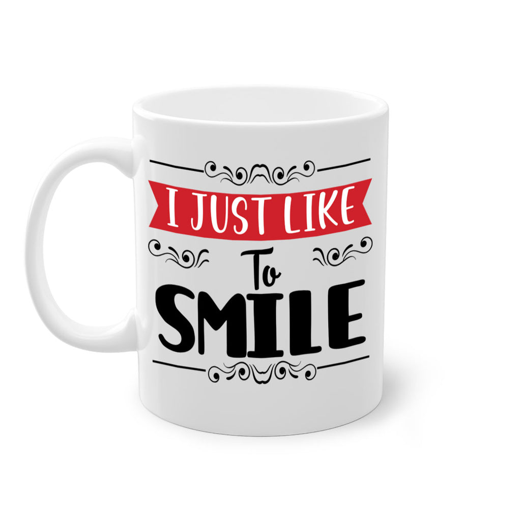 i just like to smile style 326#- christmas-Mug / Coffee Cup