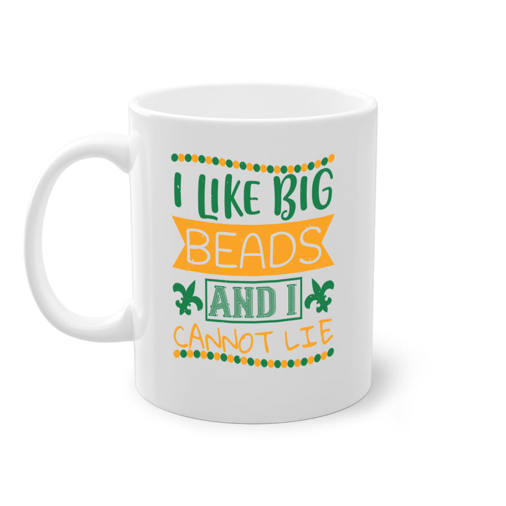 i like big beads and i cannot lie 67#- mardi gras-Mug / Coffee Cup