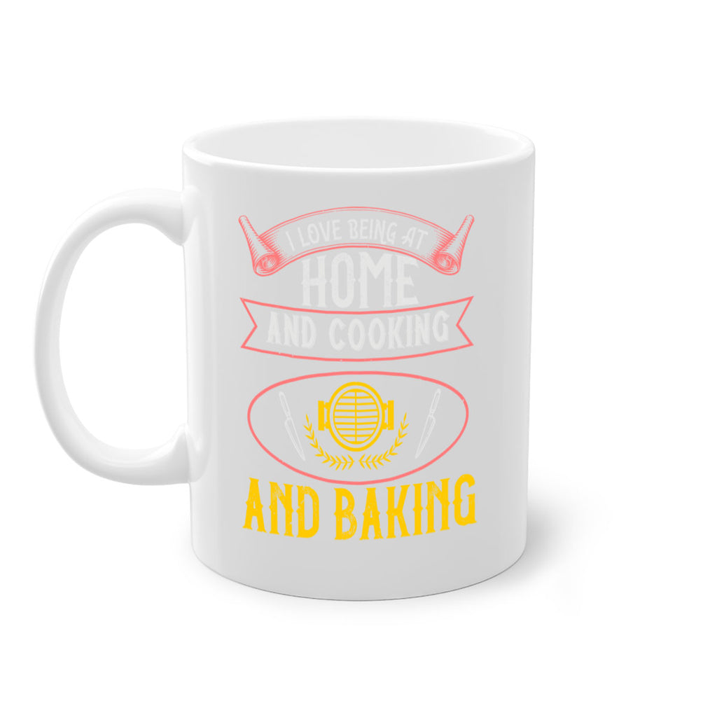 i love being at home and cooking and baking 31#- cooking-Mug / Coffee Cup