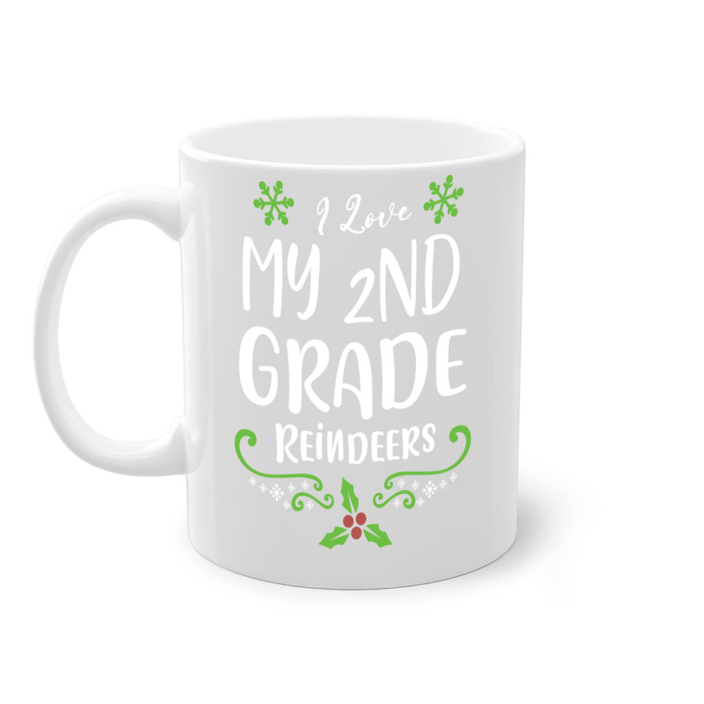 i love my nd grade reindeers style 335#- christmas-Mug / Coffee Cup