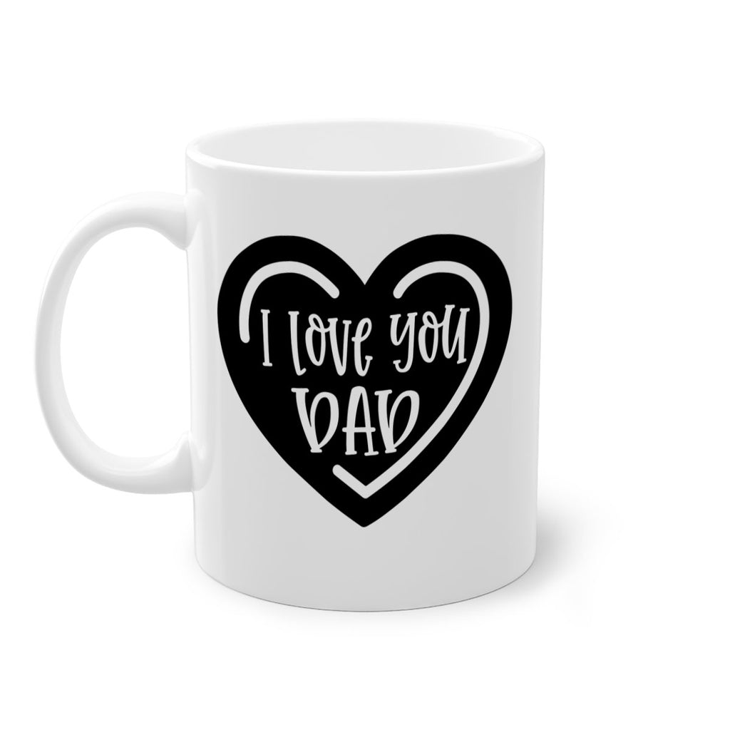 i love you dad 41#- fathers day-Mug / Coffee Cup