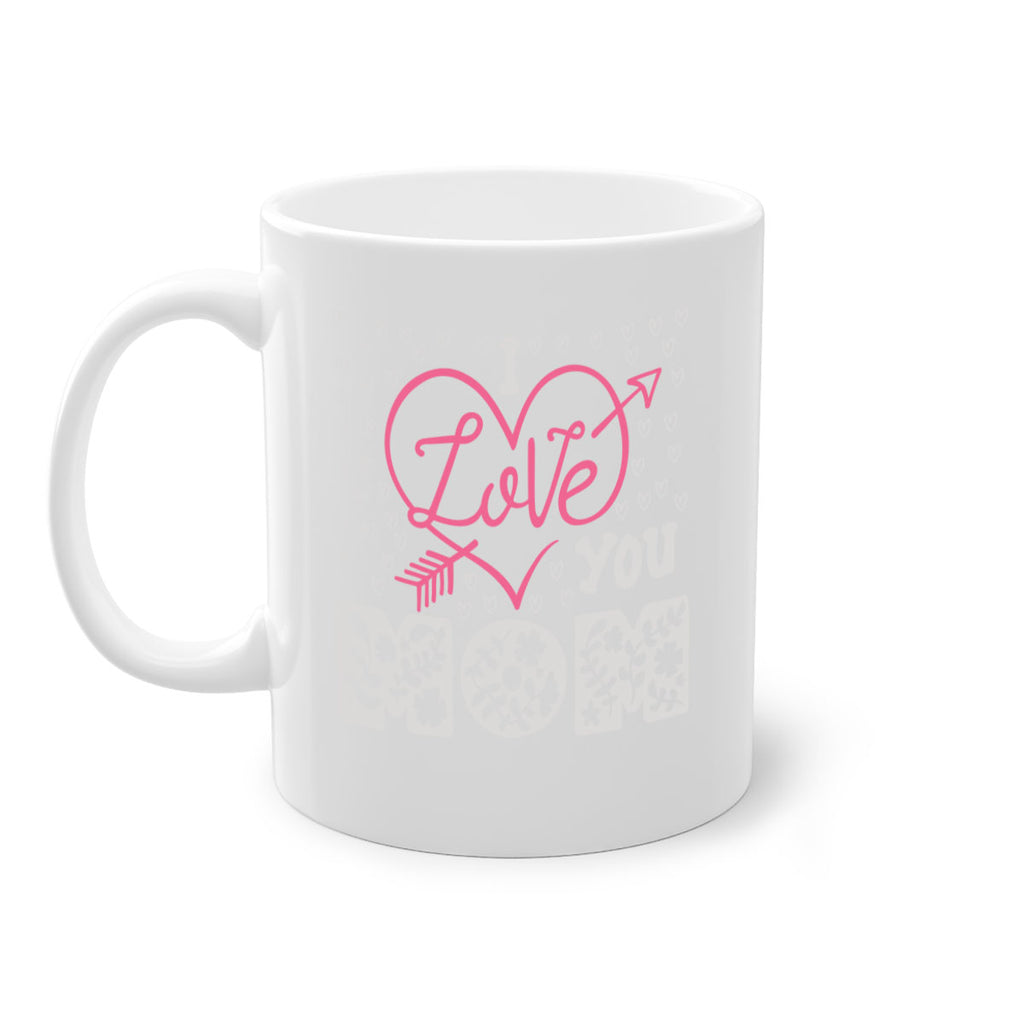 i love you mom 159#- mom-Mug / Coffee Cup