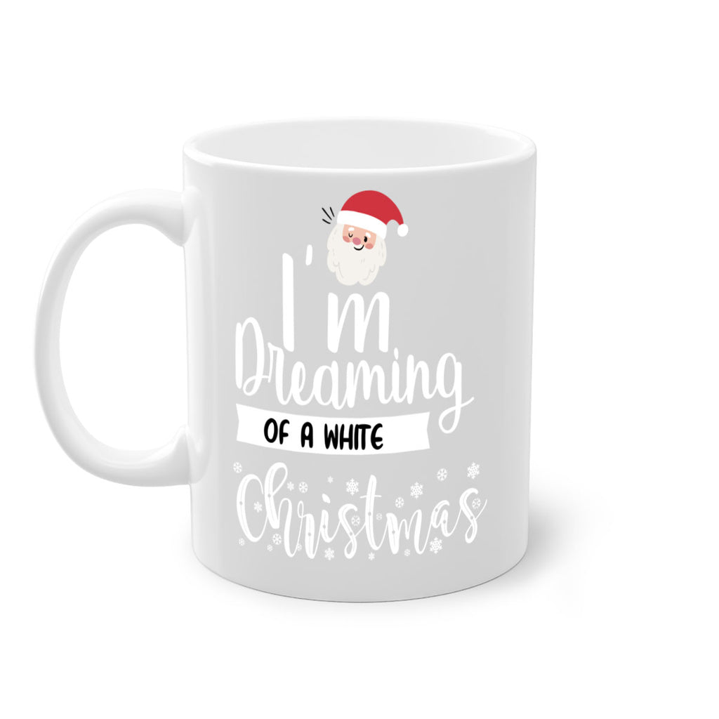 i m dreaming of a white christmas style 339#- christmas-Mug / Coffee Cup