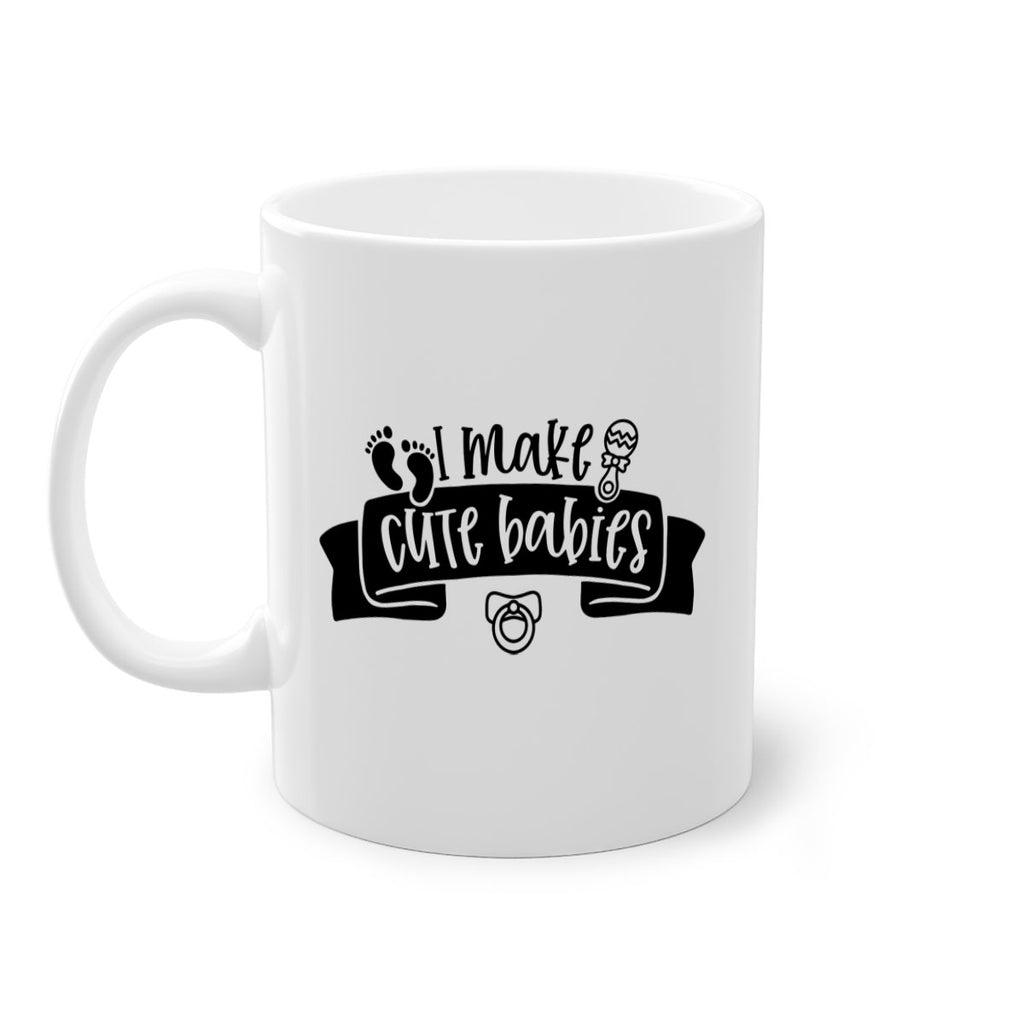 i make cute babies 38#- fathers day-Mug / Coffee Cup