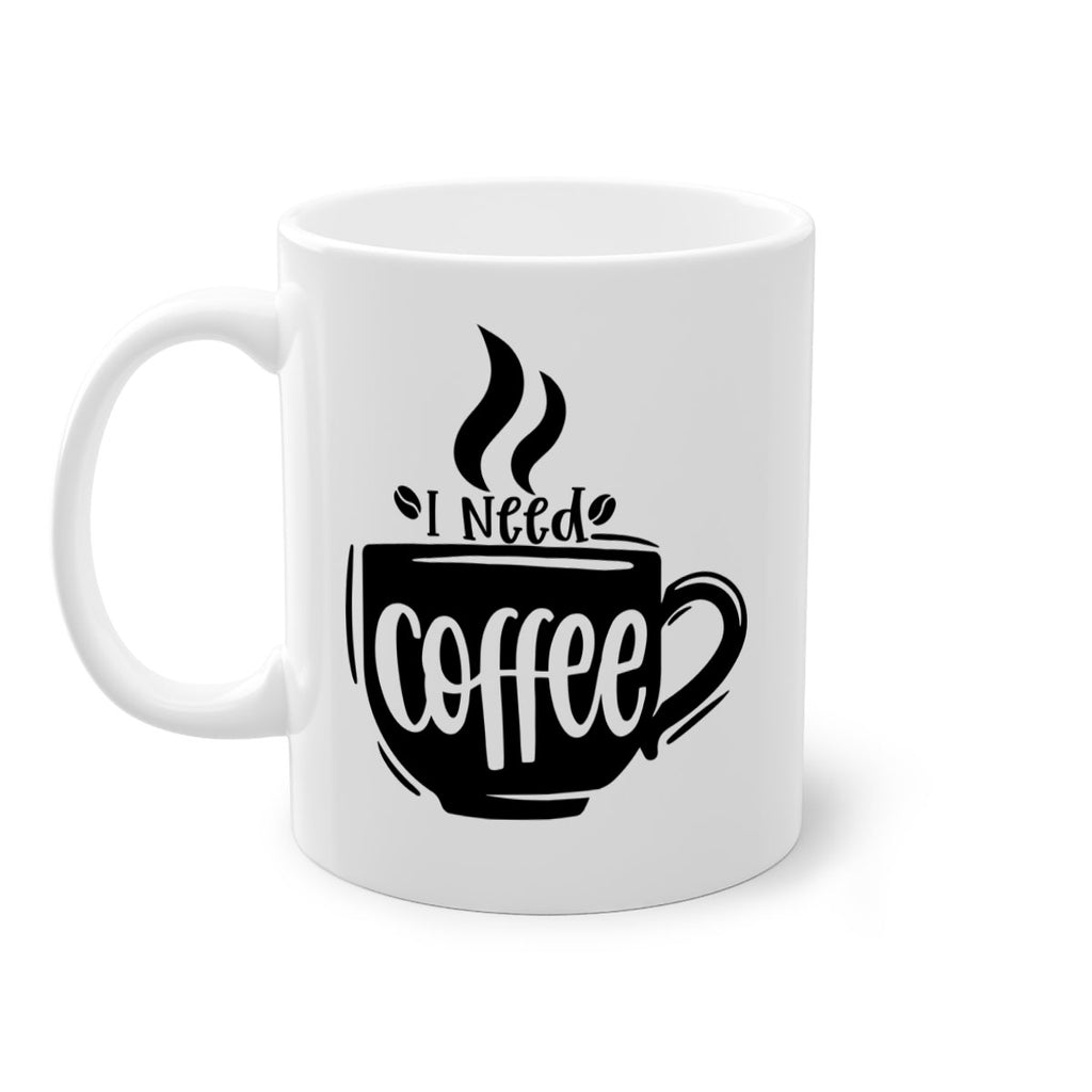 i need coffee 100#- coffee-Mug / Coffee Cup