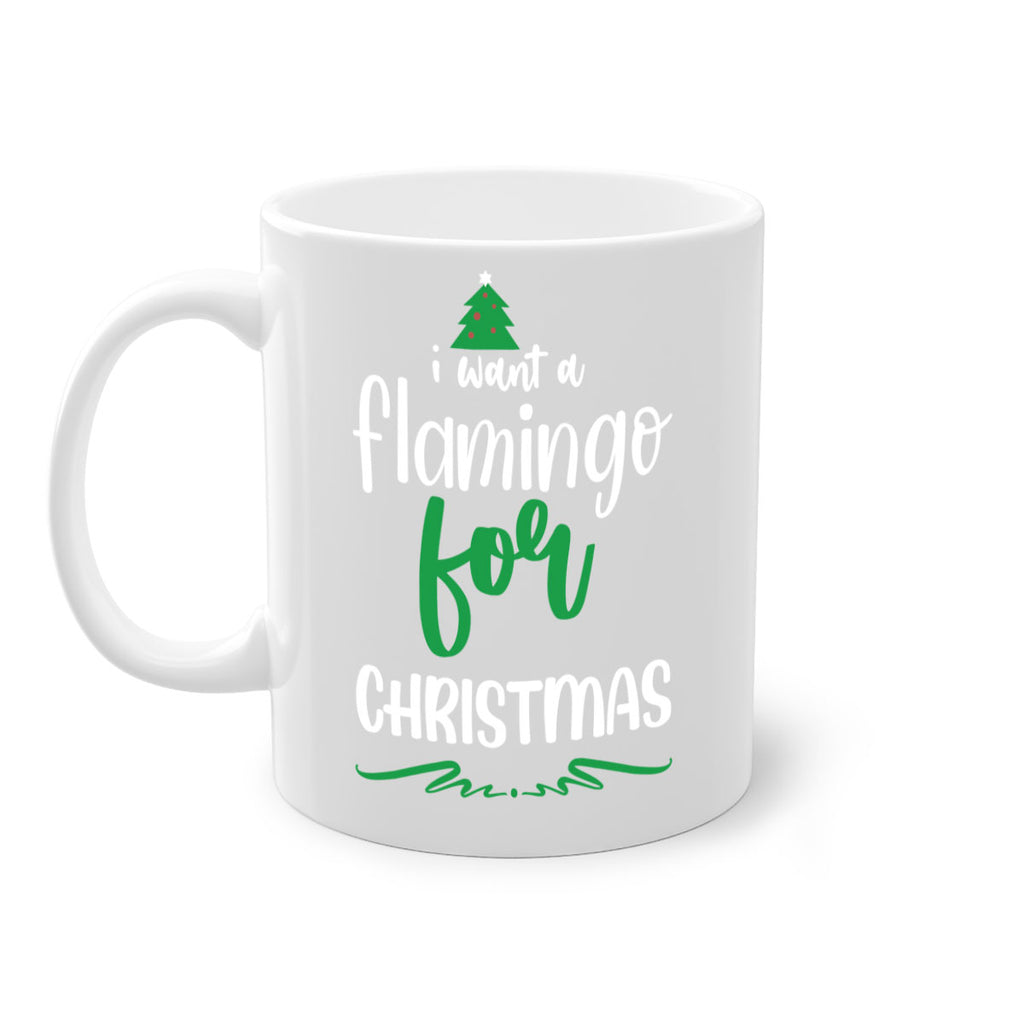 i want a flamingo for christmas style 350#- christmas-Mug / Coffee Cup