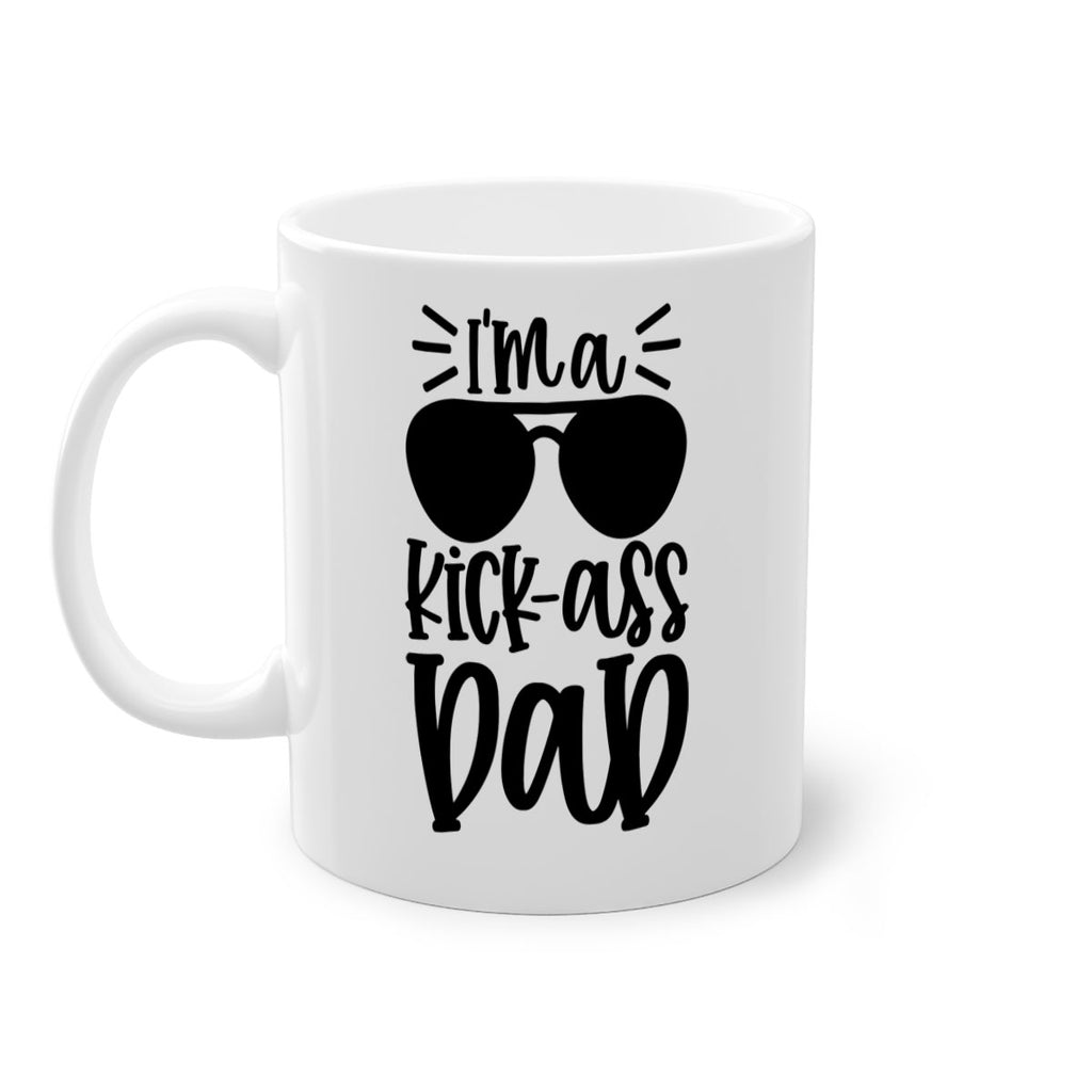 im a kickass dad 35#- fathers day-Mug / Coffee Cup