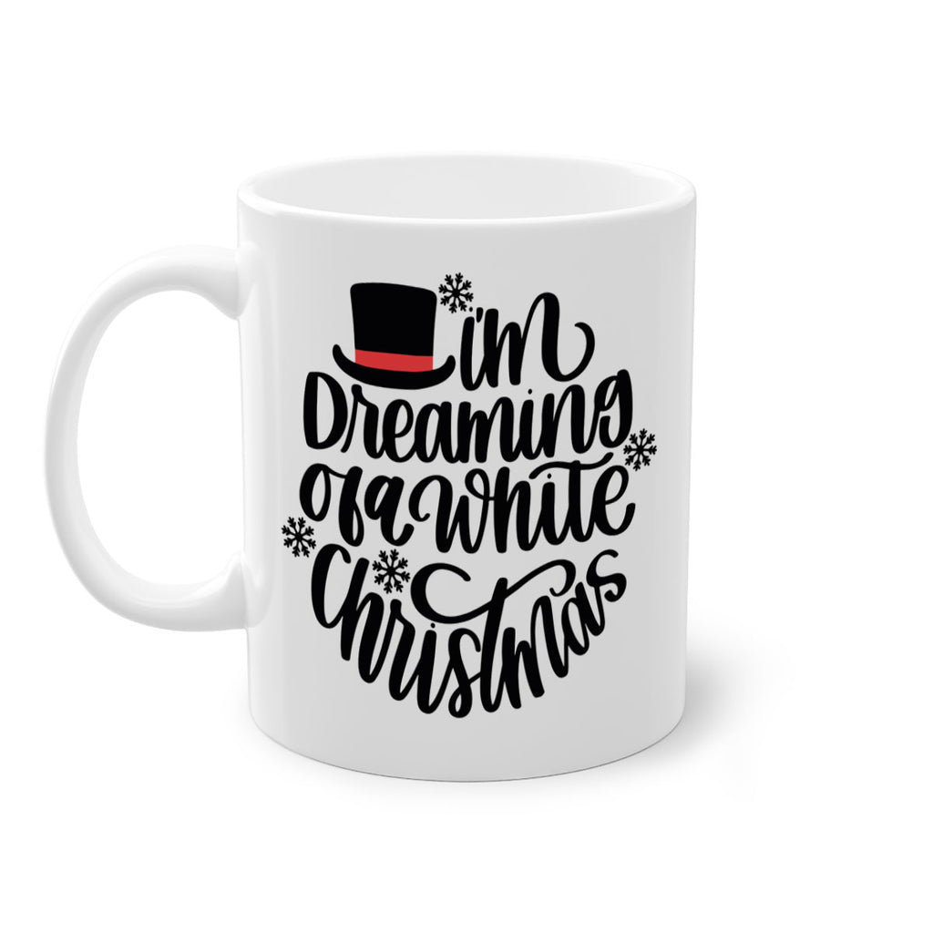 im dreaming of a white christmas 129#- christmas-Mug / Coffee Cup