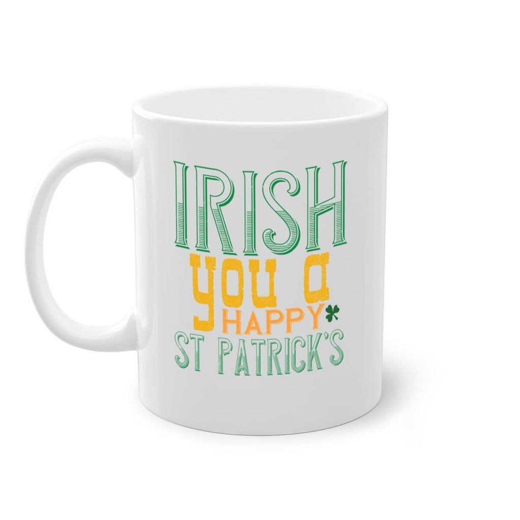 irish you a happy st patrick’s Style 132#- St Patricks Day-Mug / Coffee Cup