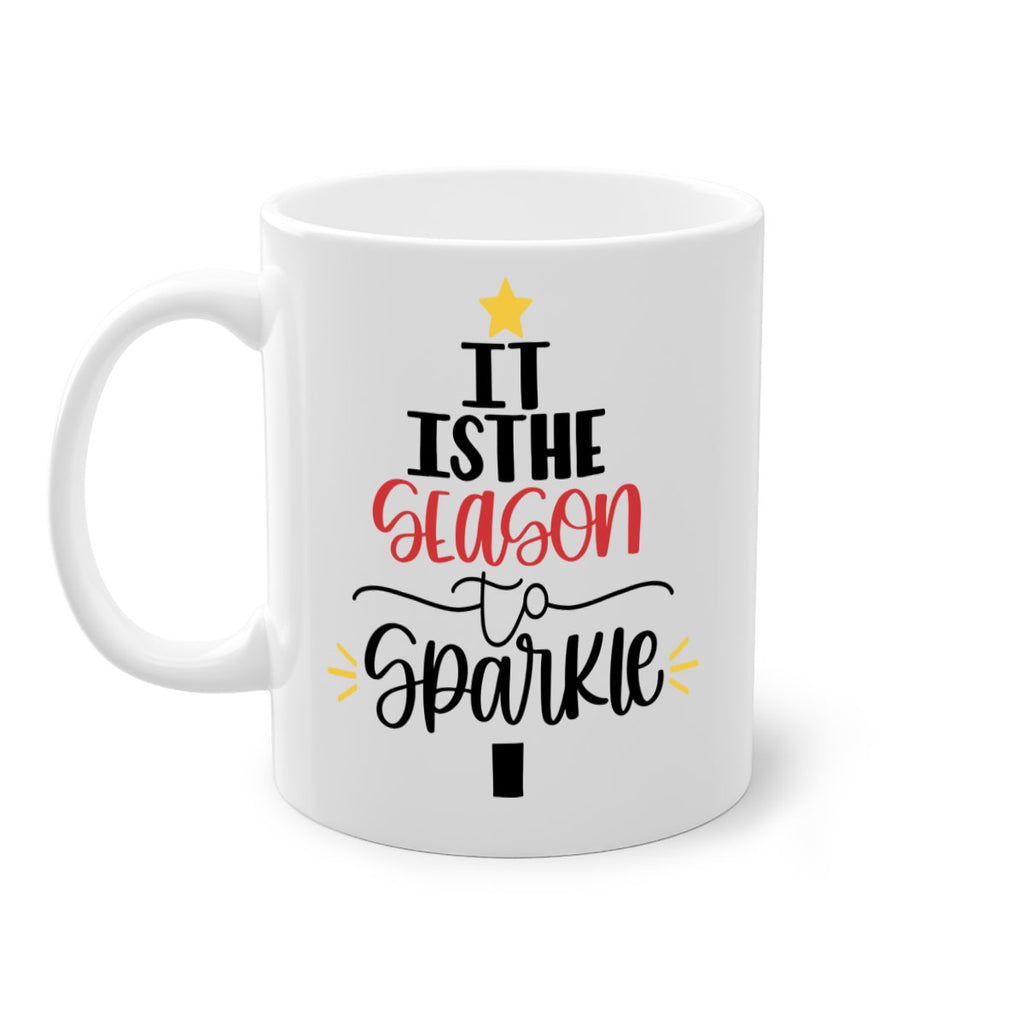 is the season to sparkle 125#- christmas-Mug / Coffee Cup