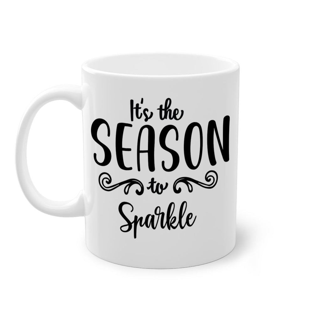 it s the season to sparkle style 372#- christmas-Mug / Coffee Cup